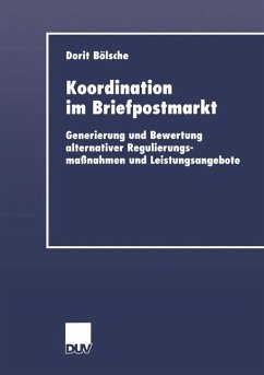 Koordination im Briefpostmarkt - Bölsche, Dorit