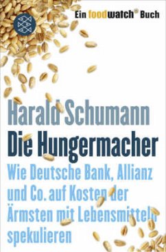 Die Hungermacher - Schumann, Harald