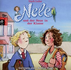 Nele und der Neue in der Klasse / Nele Bd.9 (2 Audio-CDs) - Luhn, Usch