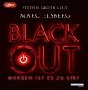 BLACKOUT - Morgen ist es zu spät - Bild 1