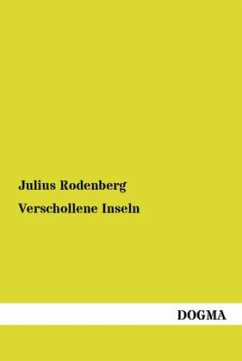 Verschollene Inseln - Rodenberg, Julius