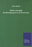 Kultur und Jagd