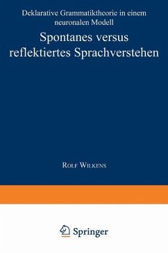 Spontanes versus reflektiertes Sprachverstehen - Wilkens, Rolf