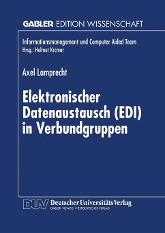 Elektronischer Datenaustausch (EDI) in Verbundgruppen - Lamprecht, Axel