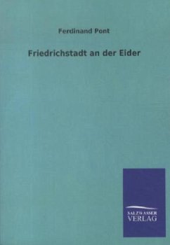 Friedrichstadt an der Eider - Pont, Ferdinand