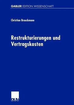 Restrukturierungen und Vertragskosten - Brauckmann, Christian