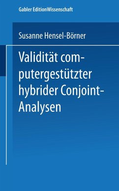 Validität computergestützter hybrider Conjoint-Analysen - Hensel-Börner, Susanne