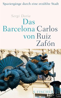 Das Barcelona von Carlos Ruiz Zafón - Doria, Sergi