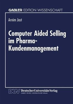 Computer Aided Selling im Pharma-Kundenmanagement - Jost, Arnim