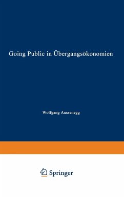 Going Public in Übergangsökonomien - Aussenegg, Wolfgang