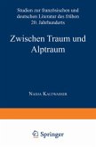 Zwischen Traum und Alptraum