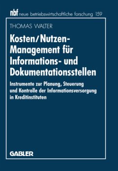 Kosten/Nutzen-Management für Informations- und Dokumentationsstellen - Walter, Thomas