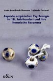 Aspekte empirischer Psychologie im 18. Jahrhundert und ihre literarische Resonanz