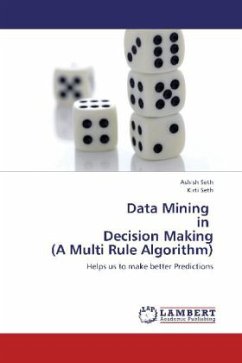 Data Mining in Decision Making (A Multi Rule Algorithm) - Seth, Ashish;Seth, Kirti