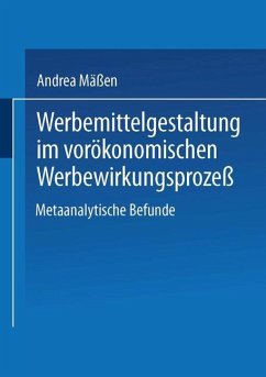 Werbemittelgestaltung im vorökonomischen Werbewirkungsprozeß - Mäßen, Andrea