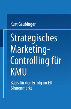 Strategisches Marketing-Controlling für KMU - Gaubinger, Kurt