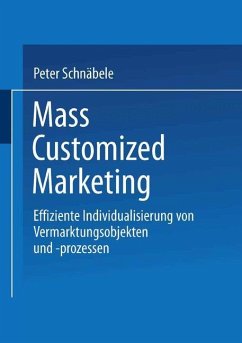 Mass Customized Marketing - Schnäbele, Peter