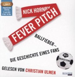 Fever Pitch, 2 MP3-CD - Hornby, Nick