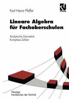 Lineare Algebra für Fachoberschulen - Pfeffer, Karl-Heinz