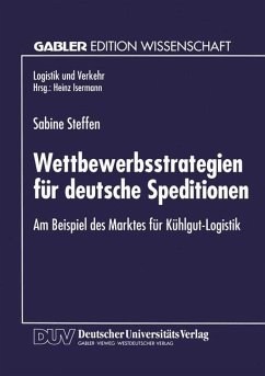 Wettbewerbsstrategien für deutsche Speditionen - Steffen, Sabine