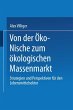 Von der Öko-Nische zum ökologischen... - Bild 1