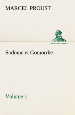 Sodome et Gomorrhe¿Volume 1 - Proust, Marcel