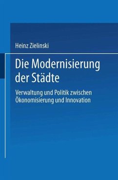 Die Modernisierung der Städte - Zielinski, Heinz