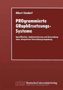 PROgrammierte GRaphErsetzungsSysteme - Zündorf, Albert