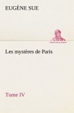 Les mystères de Paris, Tome IV