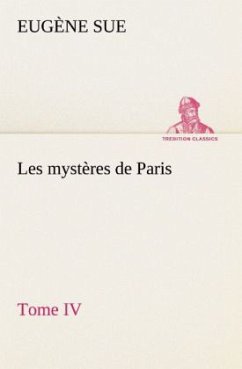 Cover Les mystères de Paris, Tome IV