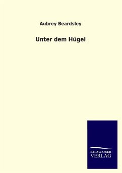 Unter dem Hügel - Beardsley, Aubrey