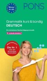 PONS Grammatik kurz & bündig Deutsch PONS Grammatik kurz & bündig Deutsch