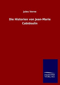 Cover Die Historien von Jean-Marie Cabidoulin