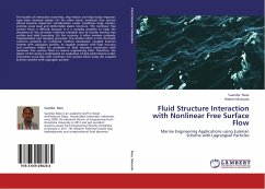 Fluid Structure Interaction with Nonlinear Free Surface Flow