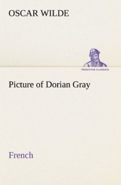 Picture of Dorian Gray. French - Wilde, Oscar