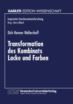 Transformation des Kombinats Lacke und Farben - Wellershoff, Dirk-Henner