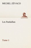 Les Pardaillan ¿ Tome 01