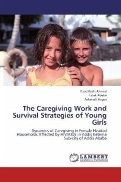 The Caregiving Work and Survival Strategies of Young Girls - Ahmed, Fuad Kedir;Abebe, Tatek;Hagos, Ashenafi