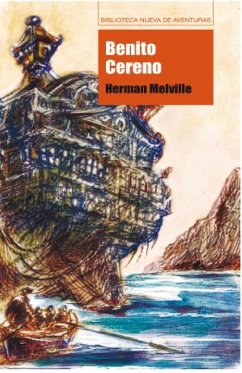 Benito Cereno - Melville, Herman