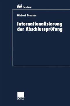 Internationalisierung der Abschlussprüfung - Grasses, Gisbert