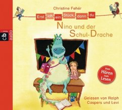 Nino und der Schul-Drache, 1 Audio-CD - Fehér, Christine