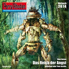 Perry Rhodan 2674: Das Reich der Angst (MP3-Download) - Anton, Uwe