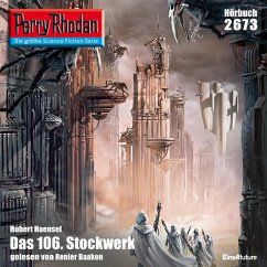 Perry Rhodan 2673: Das 106. Stockwerk (MP3-Download) - Haensel, Hubert
