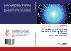 On the Numerical Solutions for Solving Optimal Control Problems
