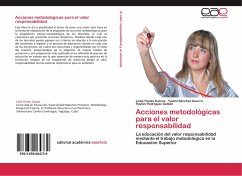 Acciones metodológicas para el valor responsabilidad - Fleites Suárez, Lisbé;Sánchez Guerra, Yusimí;Rodríguez Galbán, Roylán