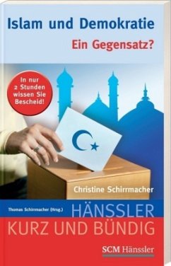 Islam und Demokratie - Schirrmacher, Christine
