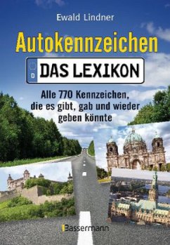 Autokennzeichen - Das Lexikon - Lindner, Ewald
