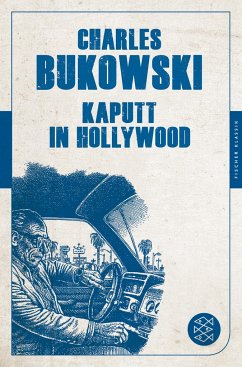 Kaputt in Hollywood - Bukowski, Charles