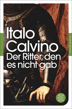 Der Ritter, den es nicht gab - Calvino, Italo