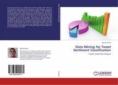 Data Mining for Tweet Sentiment Classification